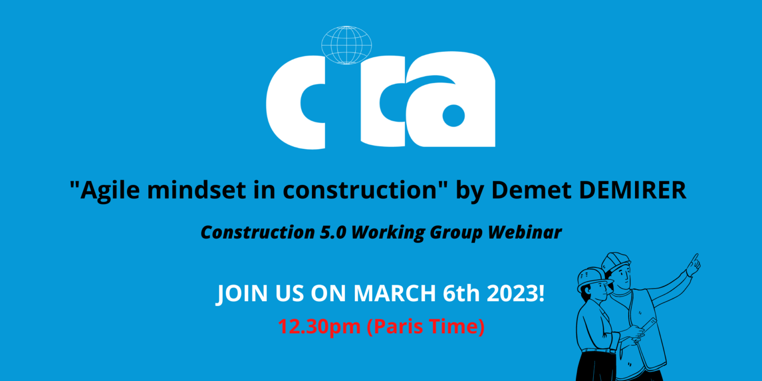 Agile-mindset-in-construction-1536×864 Cica's Construction 5.0 Working Group Meeting